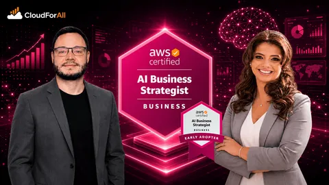 Course cover: AWS Certified AI Business Strategist Practice Exams AIB-C01